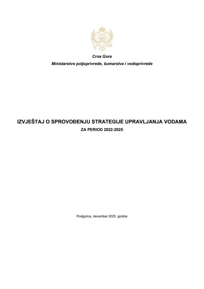 Izvještaj o sprovođenju Strategije upravljanja vodama za period 2022-2025