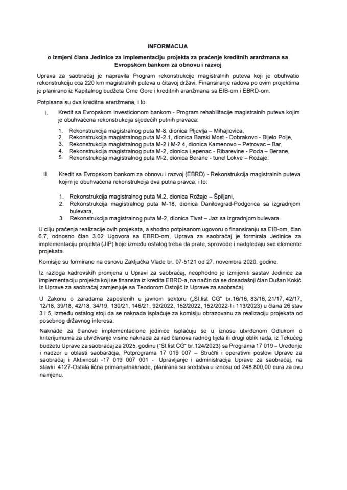 Informacija o izmjeni člana Jedinice za implementaciju projekta za praćenje kreditnih aranžmana sa Evropskom bankom za obnovu i razvoj
