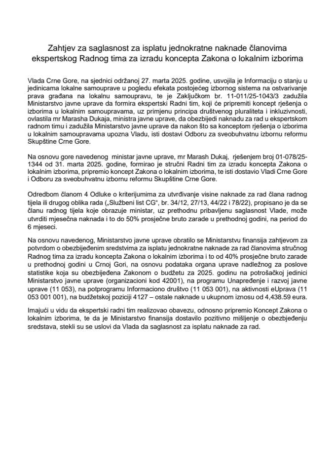 Захтјев за давање сагласности за исплату једнократне накнаде члановима експертског Радног тима за израду концепта Закона о локалним изборима