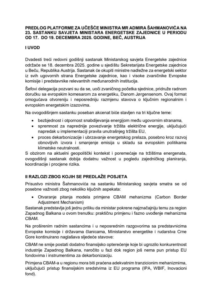 Predlog platforme za učešće ministra energetike i rudarstva mr Admira Šahmanovića na 23. sastanku Savjeta ministara energetske zajednice, u periodu od 17. do 19. decembra 2025. godine, Beč, Austrija