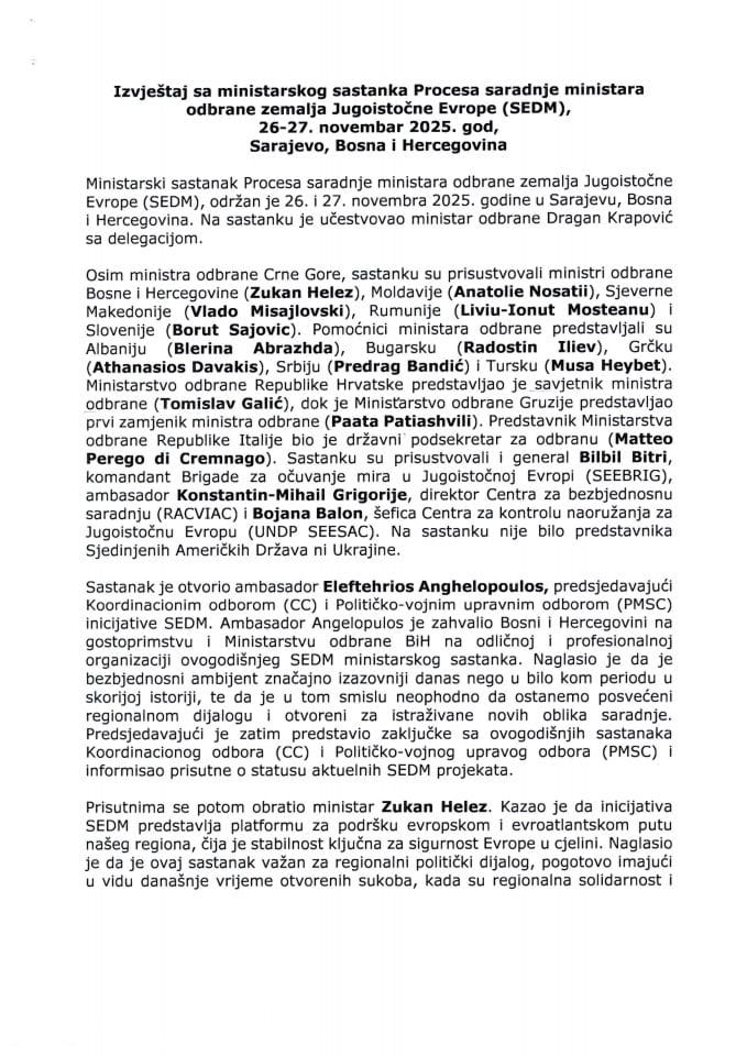 Izvještaj o učešću ministra odbrane, Dragana Krapovića, na ministarskom sastanku Procesa saradnje ministara odbrane zemalja Jugoistočne Evrope (SEDM), Sarajevo, Bosna i Hercegovina, 26. i 27. novembar 2025. godine