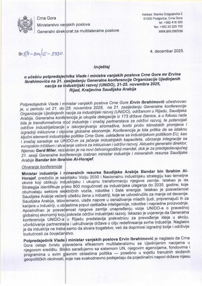 Izvještaj o učešću potpredsjednika Vlade i ministra vanjskih poslova Crne Gore mr Ervina Ibrahimovića na 21. zasijedanju Generalne konferencije Organizacije Ujedinjenih nacija za industrijski razvoj (UNIDO), 21-25. novembra 2025