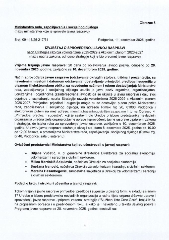 8_Izvještaj o sprovedenoj javnoj raspravi o nacrtu Strategija razvoja volonterizma (Obrazac 5) - 11. decembar 2025 - (09-113-25-216-31)
