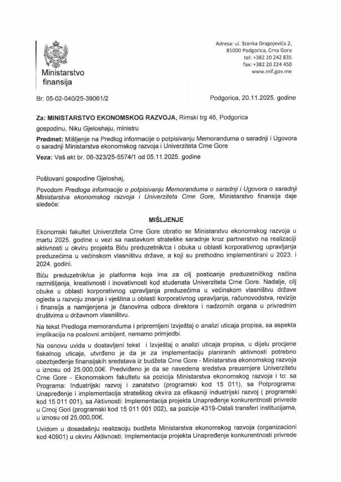 Mišljenje na Predlog informacije o potpisivanju Memoranduma o saradnji i Ugovora o saradnji Ministarstva ekonomskog razvoja i Univerziteta Crne Gore