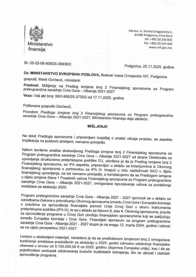 Mišljenje na Predlog finansijskog sporazuma između Vlade Crne Gore i Evropske unije o Višegodišnjem programu za Crnu Goru za period 2025-2027