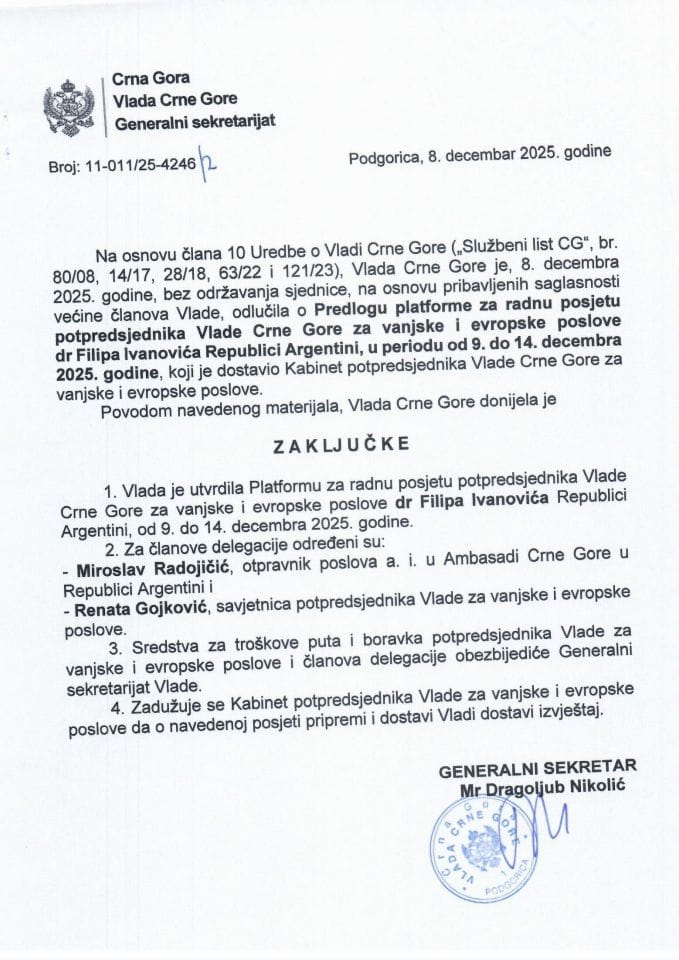 Predlog platforme za radnu posjetu potpredsjednika Vlade Crne Gore za vanjske i evropske poslove dr Filipa Ivanovića Republici Argentini, u periodu od 9. do 14. decembra 2025. godine - zaključci