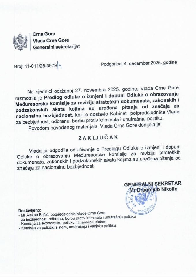 Предлог одлуке о измјени и допуни Одлуке о образовању Међуресорске комисије за ревизију стратешких докумената, законских и подзаконских аката којима су уређена питања од значаја за националну безбједност - Закључци