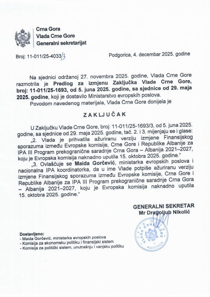 Predlog za izmjenu Zaključka Vlade Crne Gore, broj: 11-011/25-1693/3, od 5. juna 2025. godine, sa sjednice od 29. maja 2025. godine - Zaključci