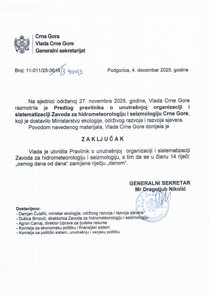 Predlog pravilnika o unutrašnjoj organizaciji i sistematizaciji Zavoda za hidrometeorologiju i seizmologiju Crne Gore - Zaključci