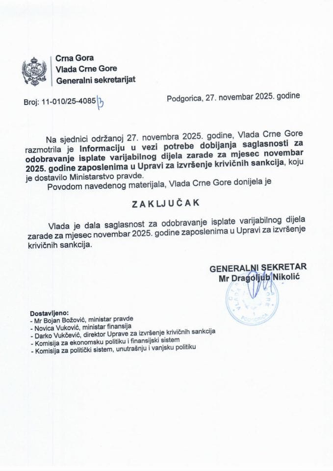 Informacija u vezi potrebe dobijanja saglasnosti za odobravanje isplate varijabilnog dijela zarade za mjesec novembar 2025. godine zaposlenima u Upravi za izvršenje krivičnih sankcija - Zaključci