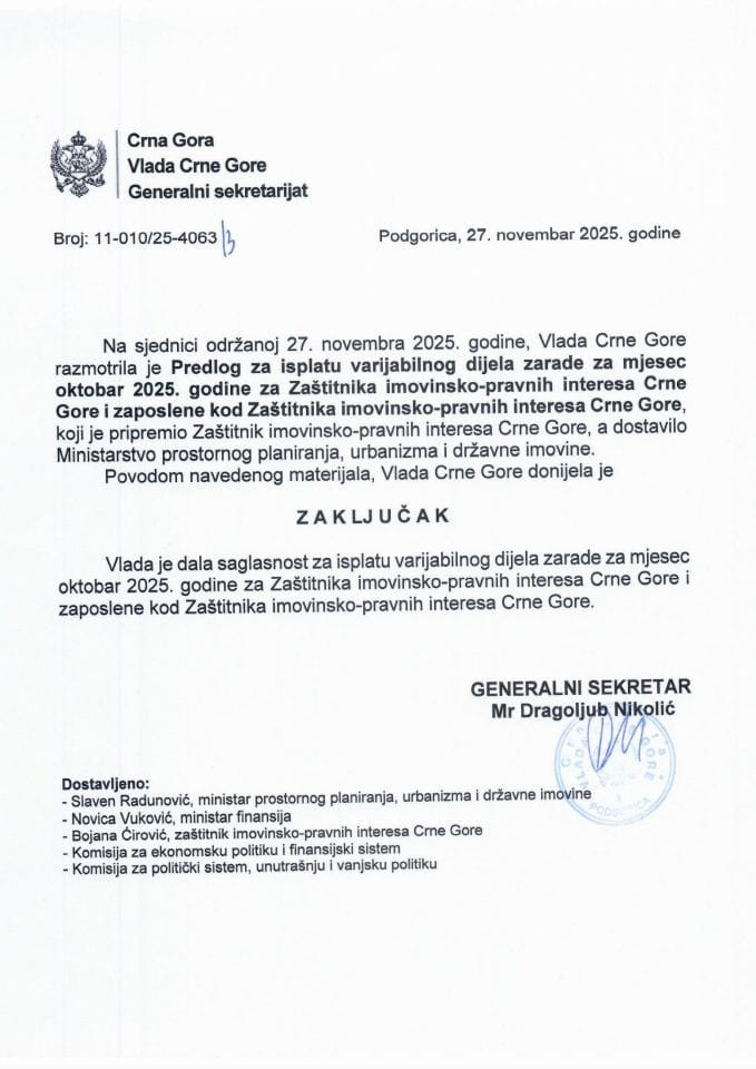 Predlog za isplatu varijabilnog dijela zarade za mjesec oktobar 2025. godine za Zaštitnika imovinsko-pravnih interesa Crne Gore i zaposlene kod Zaštitnika imovinsko-pravnih interesa Crne Gore - Zaključci