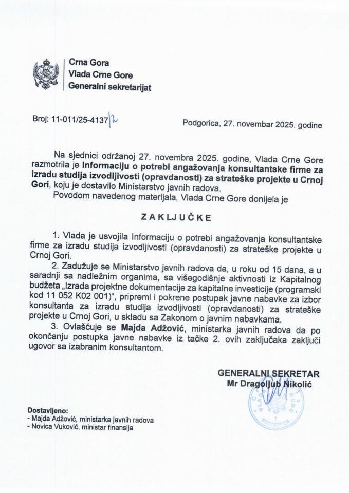 Информација о потреби ангажовања консултантске фирме за израду студија изводљивости (оправданости) стратешких пројеката у Црној Гори - Закључци
