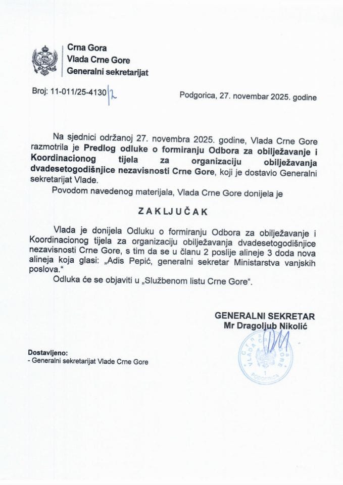 Предлог одлуке о формирању Одбора за обиљежавање и Координационог тијела за организацију обиљежавања двадесетогодишњице независности Црне Горе - Закључци