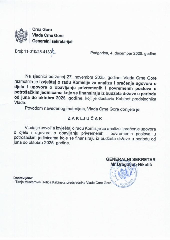 Izvještaj o radu Komisije za analizu i praćenje ugovora o djelu i ugovora o obavljanju privremenih i povremenih poslova u potrošačkim jedinicama koje se finansiraju iz budžeta države u periodu od juna do oktobra 2025. godine - Zaključci