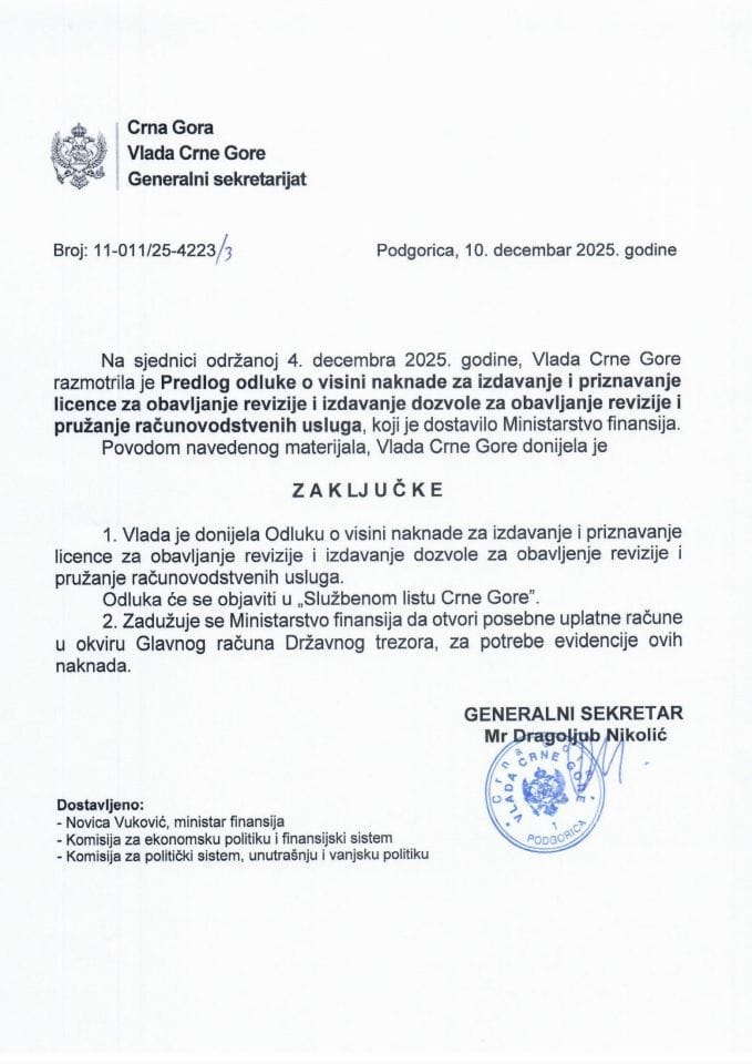 Predlog odluke o visini naknade za izdavanje i priznavanje licence za obavljanje revizije i izdavanje dozvole za obavljanje revizije i pružanje računovodstvenih usluga - Zaključci