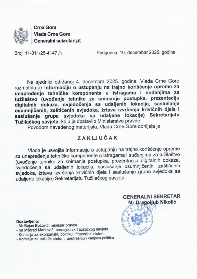 Informacija o ustupanju na trajno korišćenje opreme za unapređenje tehničke komponente u istragama i suđenjima za tužilaštvo Sekretarijatu Tužilačkog savjeta - Zaključci
