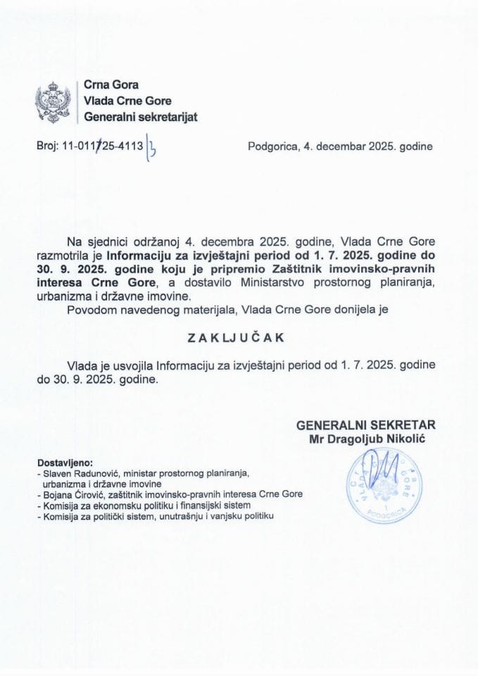Informacija za izvještajni period od 01. 07. 2025. godine do 30. 09. 2025. godine koju je pripremio Zaštitnik imovinsko-pravnih interesa Crne Gore - Zaključci
