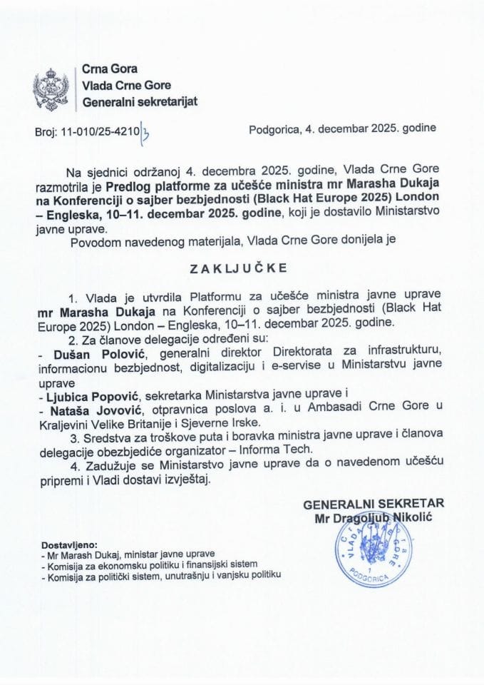 Predlog platforme za učešće ministra mr Marasha Dukaja na Konferenciji o sajber bezbjednosti (Black Hat Europe 2025), 10-11. decembar 2025. godine, London - Engleska - Zaključci