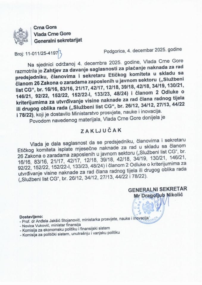 Zahtjev za davanje saglasnosti za plaćanje naknada za rad predsjedniku, članovima i sekretaru Etičkog komiteta u skladu sa članom 26 Zakona o zaradama zaposlenih u javnom sektoru - Zaključci