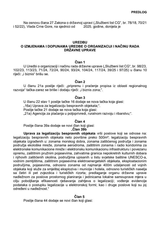 Predlog uredbe o izmjenama i dopunama Uredbe o organizaciji i načinu rada državne uprave