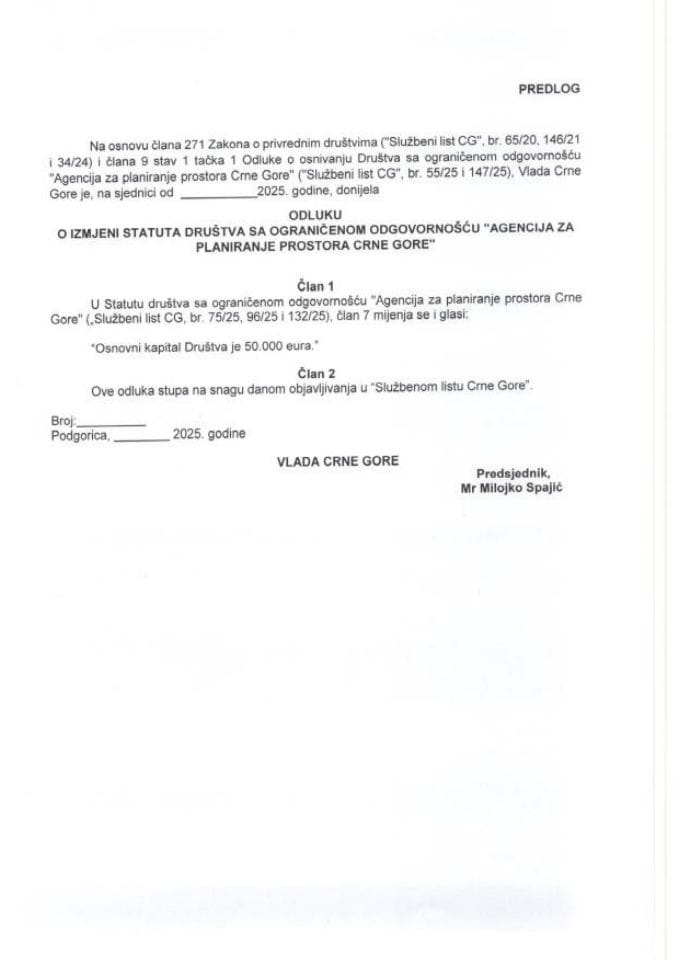 Predlog odluke o izmjeni Statuta Društva sa ograničenom odgovornošću „Agencija za planiranje prostora Crne Gore“