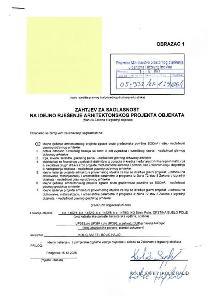 Zahtjevi investitora za davanje saglasnosti glavnog državnog arhitekte - 16.12.2025 Zahtjev -Kolić Safet i Kolić Halid -Opština Bijelo Polje