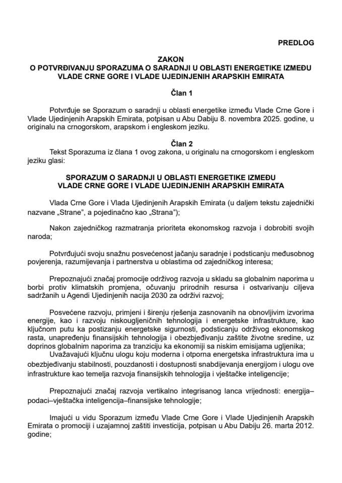 Предлог закона о потврђивању Споразума о сарадњи у области енергетике између Владе Црне Горе и Владе Уједињених Арапских Емирата