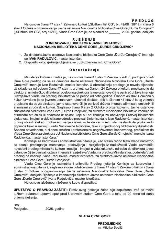 Предлог за именовање директора Јавне установе Национална библиотека Црне Горе „Ђурђе Црнојевић“