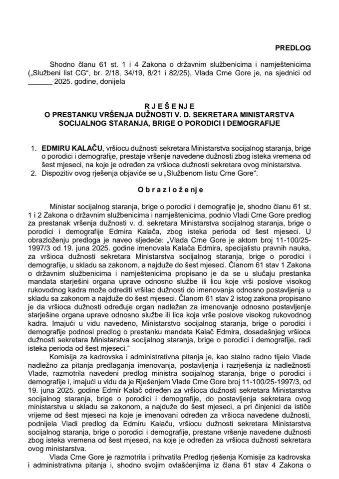 Предлог за престанак вршења дужности в. д. секретара Министарства социјалног старања, бриге о породици и демографије