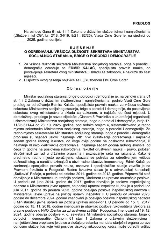 Предлог за одређивање вршиоца дужности секретара Министарства социјалног старања, бриге о породици и демографије