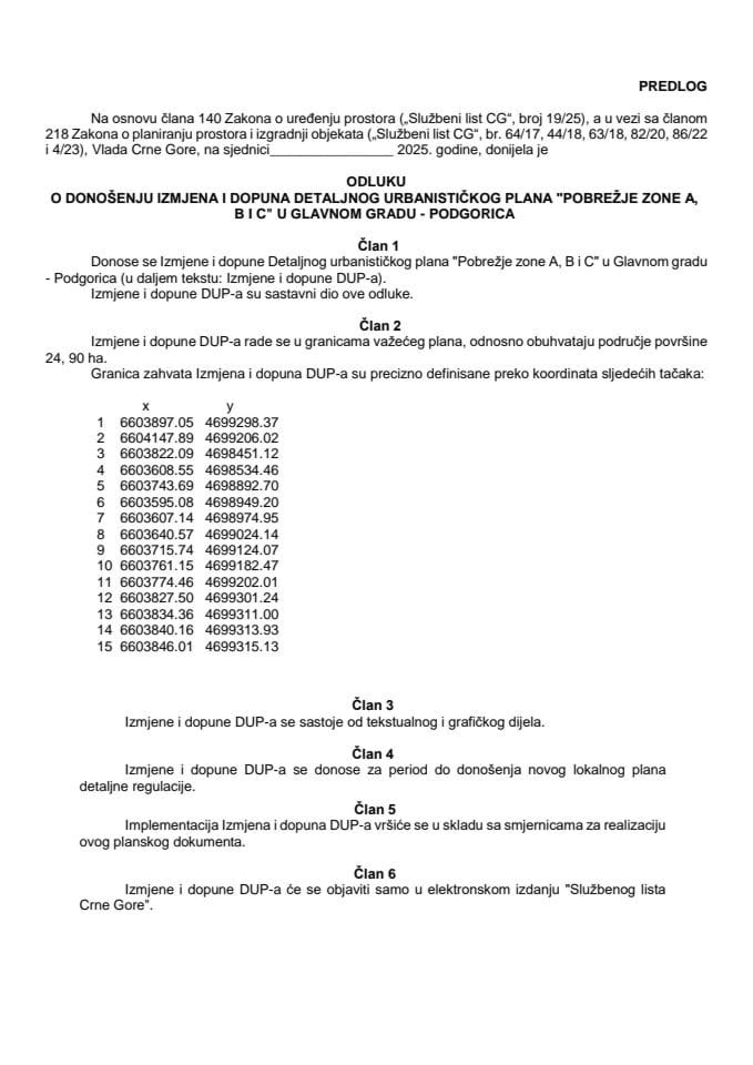 Предлог одлуке о доношењу Измјена и допуна Детаљног урбанистичког плана „Побрежје зоне А, Б и Ц“ у Главном граду - Подгорица