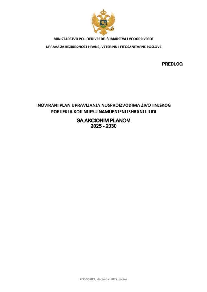 Иновирани план управљања нуспроизводима животињског поријекла који нису намијењени исхрани људи са Предлогом акционог плана 2025-2030