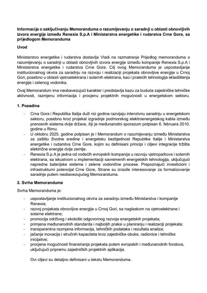 Информација о закључивању Меморандума о разумијевању о сарадњи у области обновљивих извора енергије између Renexia S.p.A и Министарства енергетике и рударства Црне Горе са Предлогом меморандума