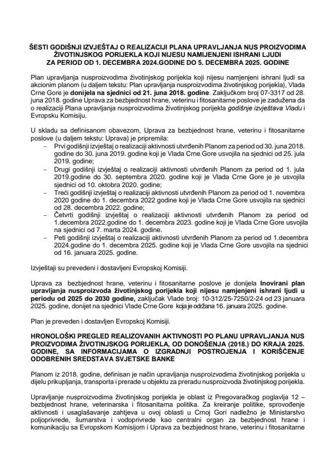 Шести годишњи извјештај о реализацији Плана управљања нус производима животињског поријекла који нијесу намијењени исхрани људи за период од 1. децембра 2024. године до 5. децембра 2025. године