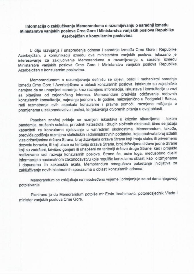 Информација о закључивању Меморандума о разумијевању о сарадњи између Министарства вањских послова Црне Горе и Министарства вањских послова Републике Азербејџан о конзуларним пословима с Предлогом меморандума