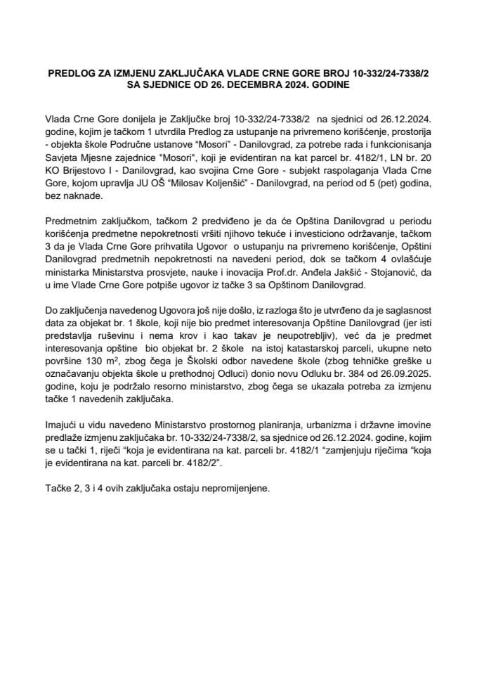 Предлог за измјену закључака Владе Црне Горе, број: 10-332/24-7338/2, са сједнице од 26. децембра 2024. године