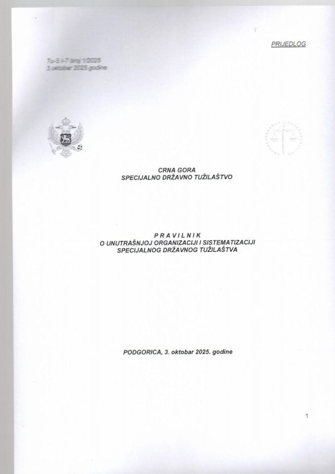 Предлог правилника о унутрашњој организацији и систематизацији Специјалног државног тужилаштва