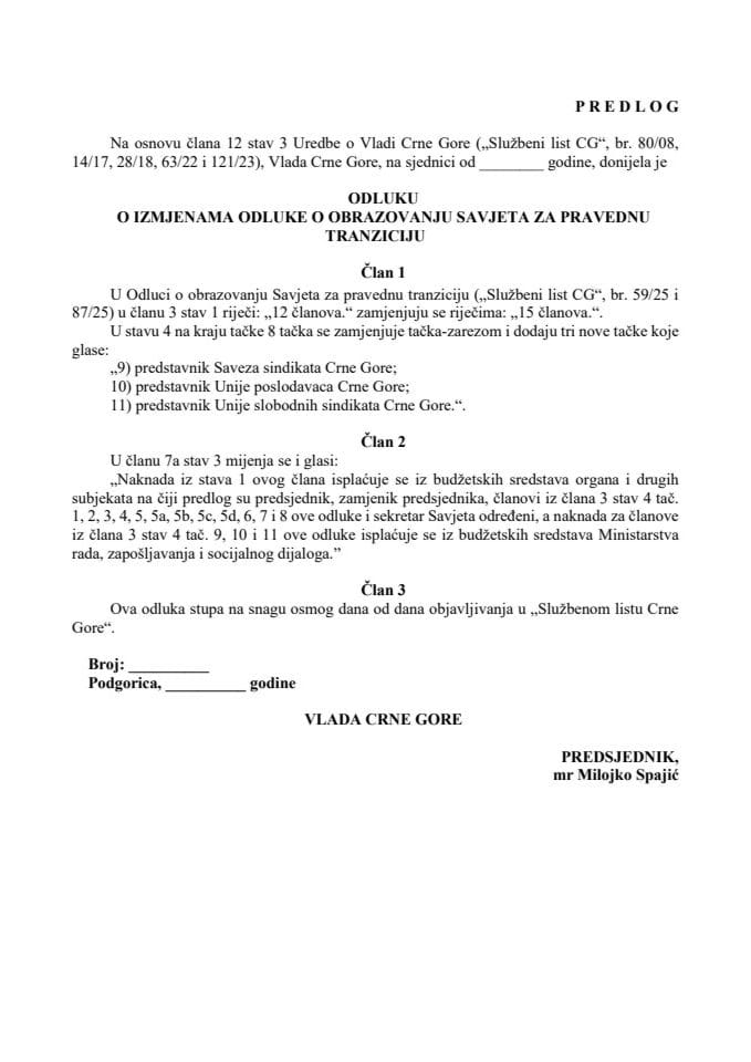 Предлог одлуке о измјенама Одлуке о образовању Савјета за праведну транзицију
