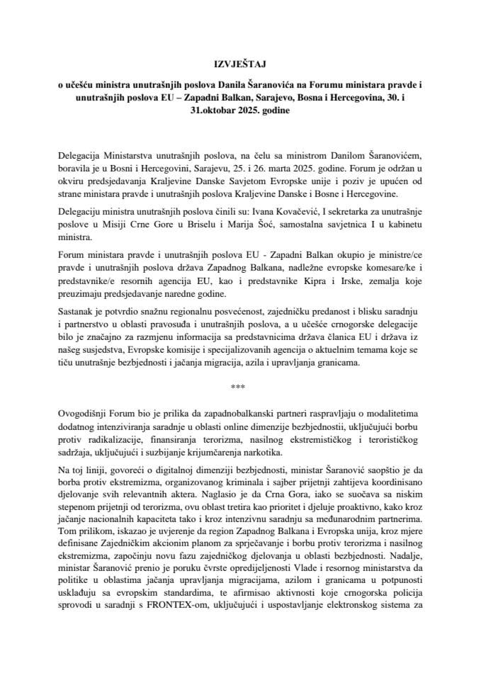 Izvještaj o učešću ministra unutrašnjih poslova Danila Šaranovića na Forumu ministara pravde i unutrašnjih poslova EU - Zapadni Balkan, Sarajevo, Bosna i Hercegovina, 30. i 31.oktobar 2025. godine