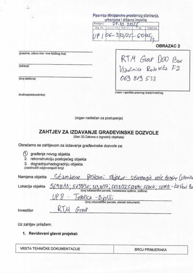 Zahtjevi za izdavanje građevinske dozvole - UPI 06_333_25_6095_1 RTM Group DOO Bar