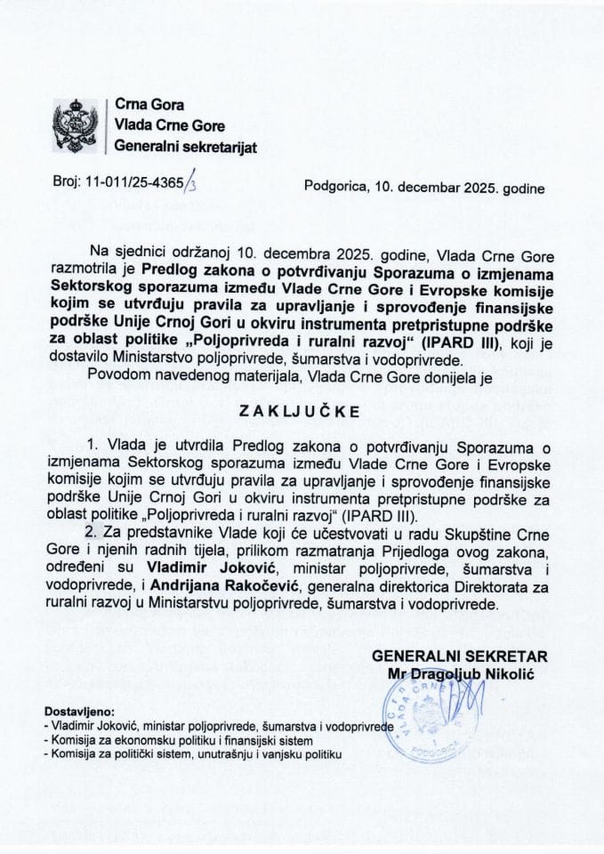 Predlog zakona o potvrđivanju Sporazuma o izmjenama Sektorskog sporazuma između Vlade CG i Evropske komisije kojim se utvrđuju pravila za upravljanje i sprovođenje finansijske podrške Unije Crnoj Gori za oblast politike (IPARD III) - Zaključci