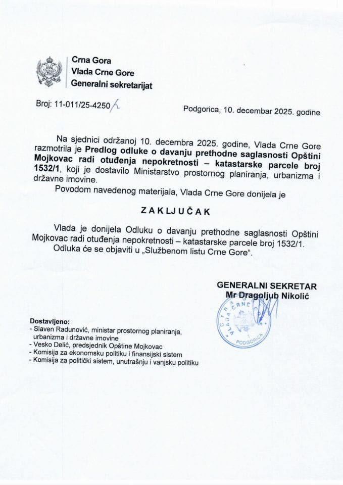 Предлог одлуке о давању претходне сагласности Општини Мојковац ради отуђења непокретности - катастарске парцеле број 1532/1 - Закључци