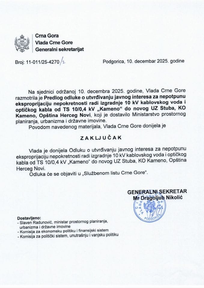 Predlog odluke o utvrđivanju javnog interesa za nepotpunu eksproprijaciju nepokretnosti radi izgradnje 10 kV kablovskog voda i optičkog kabla od TS 10/0,4 kV „Kameno“ do novog UZ stuba, KO Kameno, Opština Herceg Novi - Zaključci