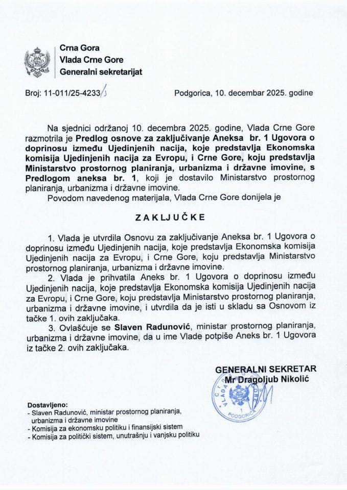 Predlog osnove za zaključivanje Aneksa br. 1 Ugovora o doprinosu između UN, koje predstavlja Ekonomska komisija Ujedinjenih nacija za Evropu i CG, koju predstavlja Ministarstvo prostornog planiranja, urbanizma i drzavne imovine - Zaključci