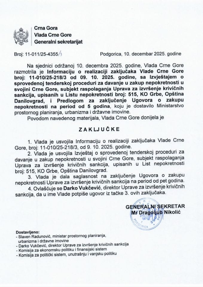 Информација о реализацији закључака Владе Црне Горе број: 11-010/25-218/3 од 09.10.2025. године са Извјештајем о спроведеној тендерској процедури за давање у закуп непокретности у својини Црне Горе - Закључци