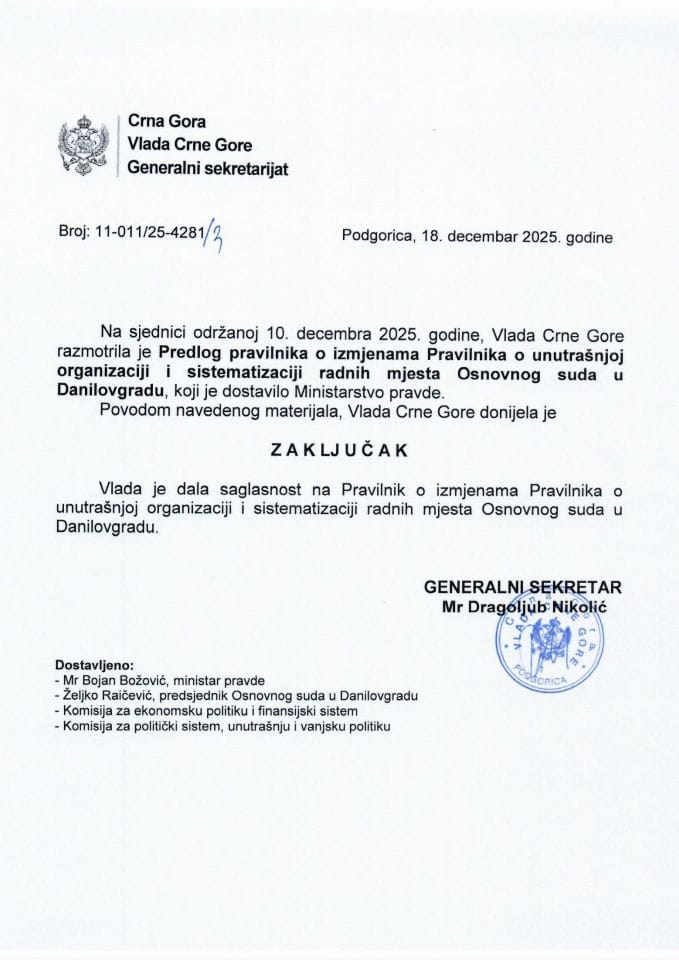 Predlog pravilnika o izmjenama Pravilnika o unutrašnjoj organizaciji i sistematizaciji radnih mjesta Osnovnog suda u Danilovgradu - Zaključci