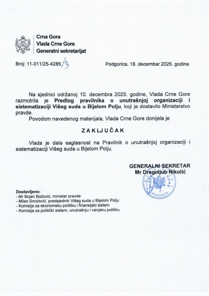 Predlog pravilnika o unutrašnjoj organizaciji i sistematizaciji Višeg suda u Bijelom Polju - Zaključci