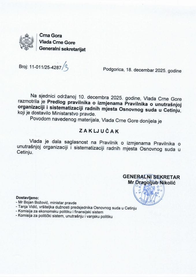Predlog pravilnika o izmjenama Pravilnika o unutrašnjoj organizaciji i sistematizaciji radnih mjesta Osnovnog suda u Cetinju -Zaključci