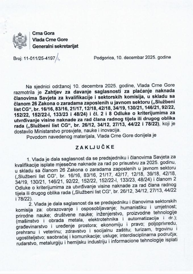 Захтјев за давање сагласности за плаћање накнада члановима Савјета за квалификације и секторских комисија, у складу са чланом 26 Закона о зарадама запослених у јавном сектору - Закључци