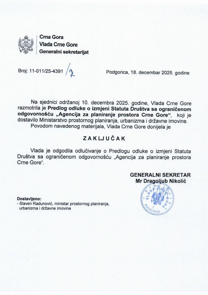 Предлог одлуке о измјени Одлуке о оснивању Друштва са ограниченом одговорношћу „Агенција за планирање простора Црне Горе“ - Закључци